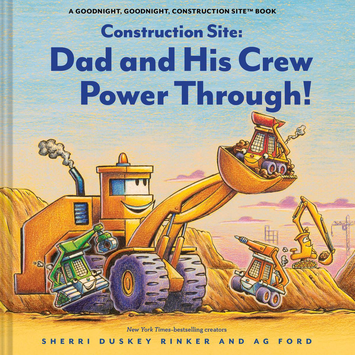 Construction Site Dad and His Crew Power Through (Hardback)