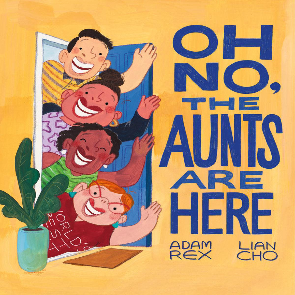 Oh No the Aunts Are Here (Hardback)