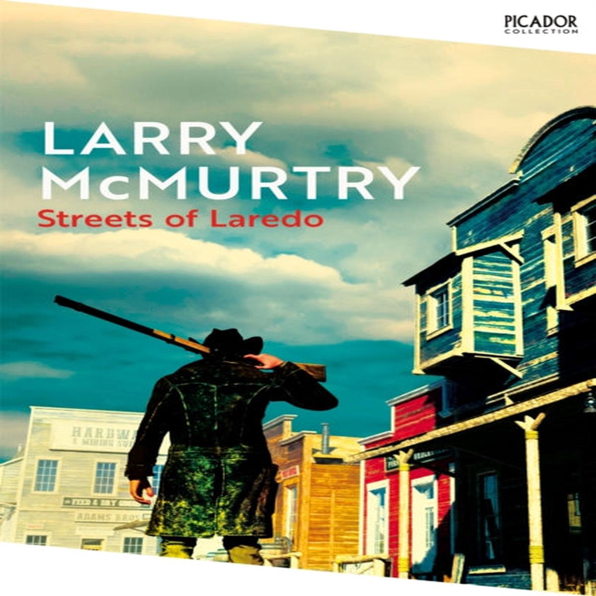 Streets of Laredo ( Book 4) Larry McMurty
