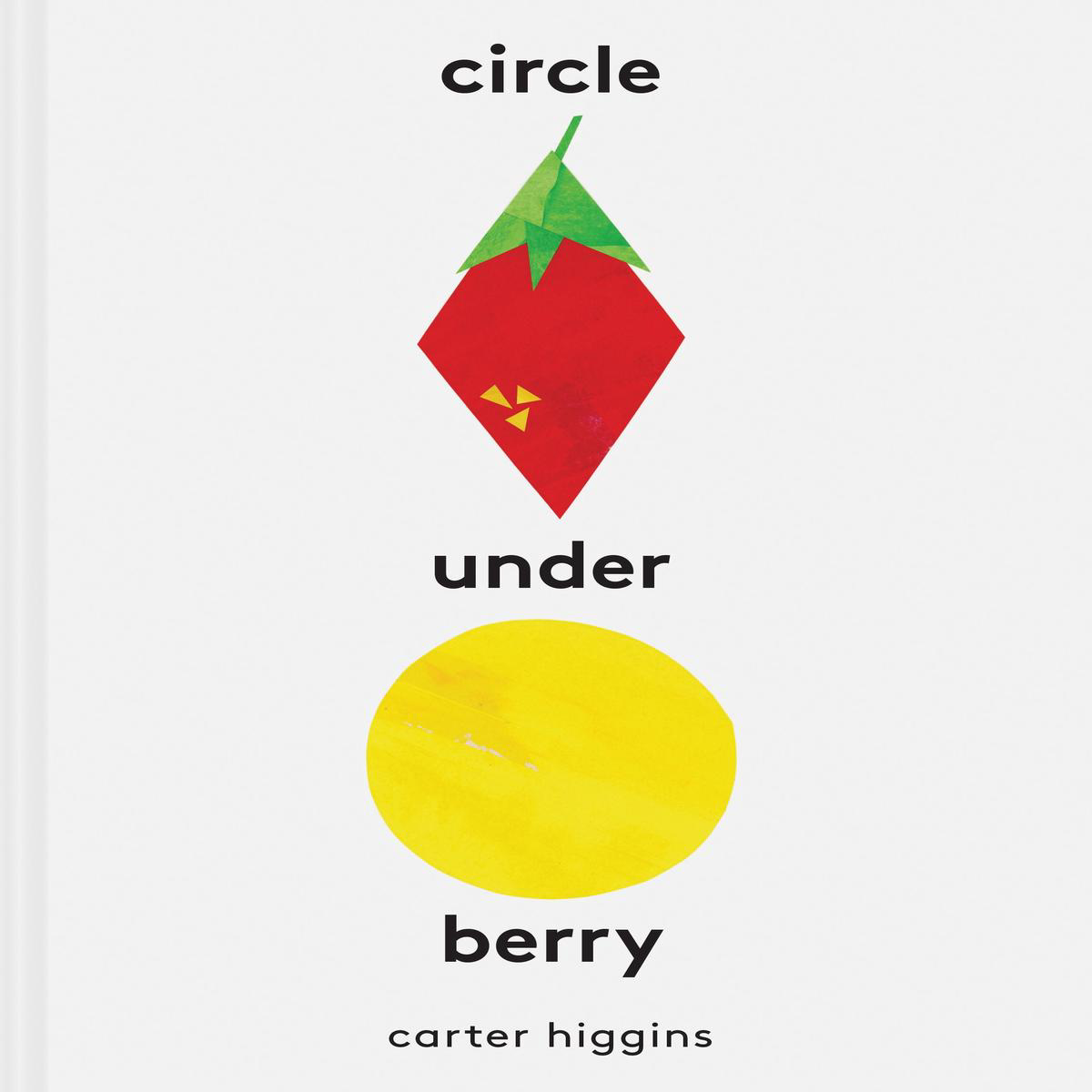 Circle Under Berry (Hardback)