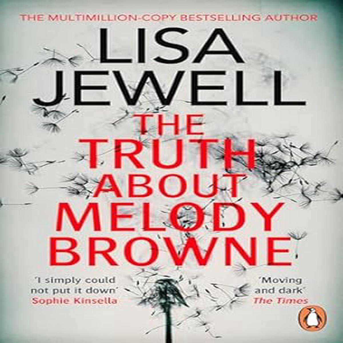 The Truth About Melody Browne Lisa Jewell