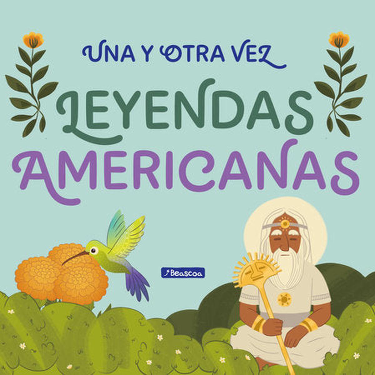 UNA Y OTRA VEZ 2 LEYENDAS AMERICANAS 8211 Annimo