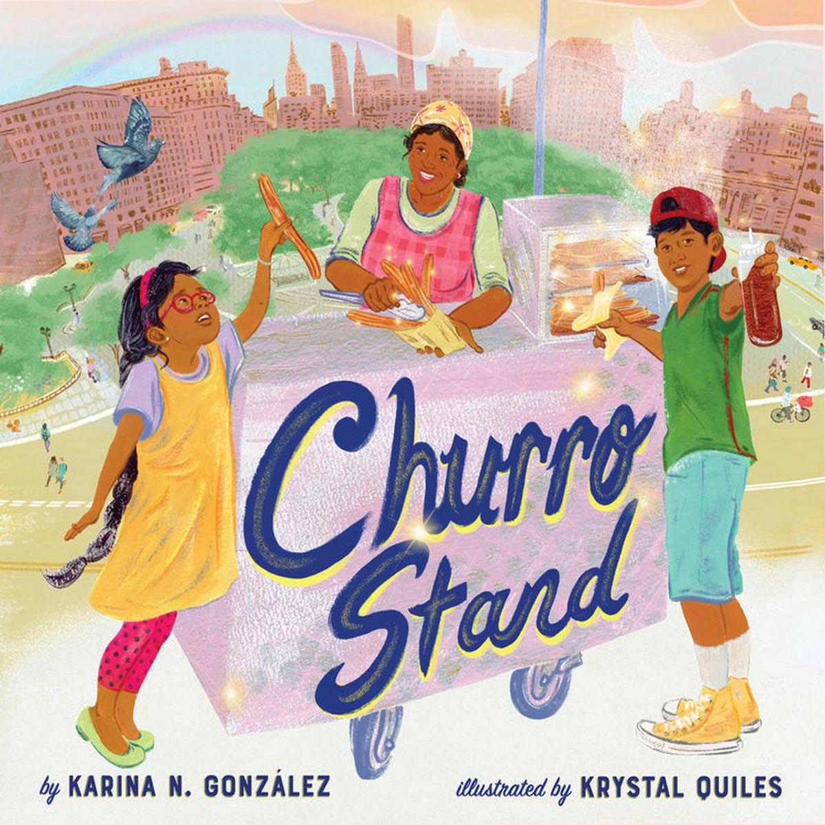 Churro Stand 8211 A Picture Book (Hardback)