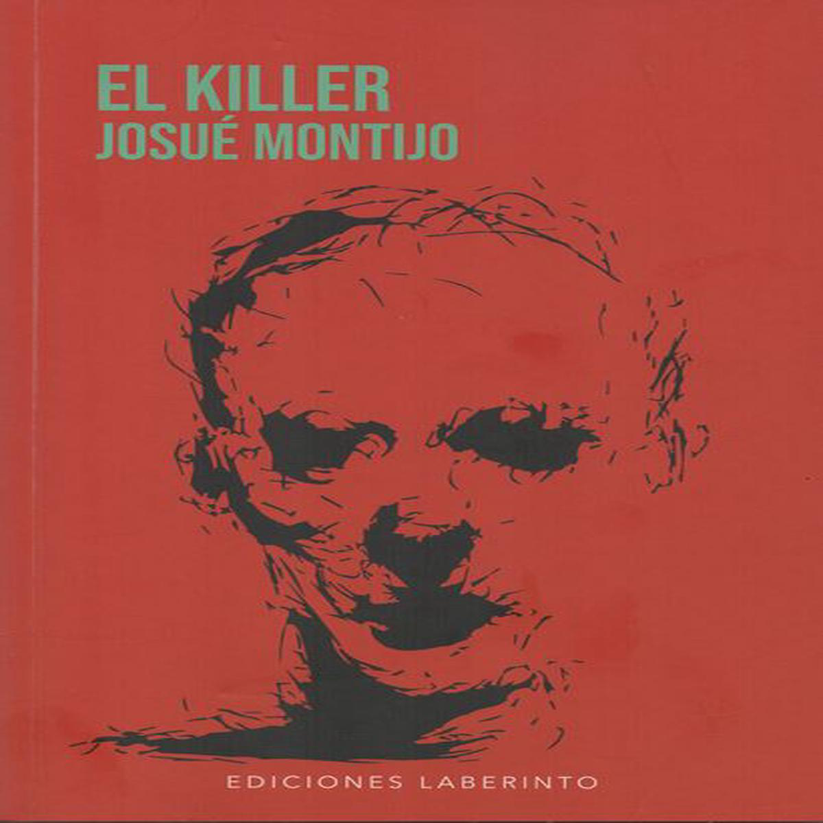 EL KILLER 8211 Josu Montijo