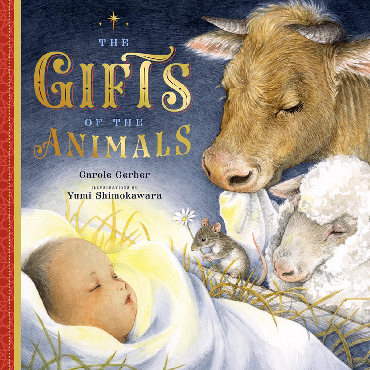 The Gifts of the Animals 8211 A Christmas Tale (Hardback)