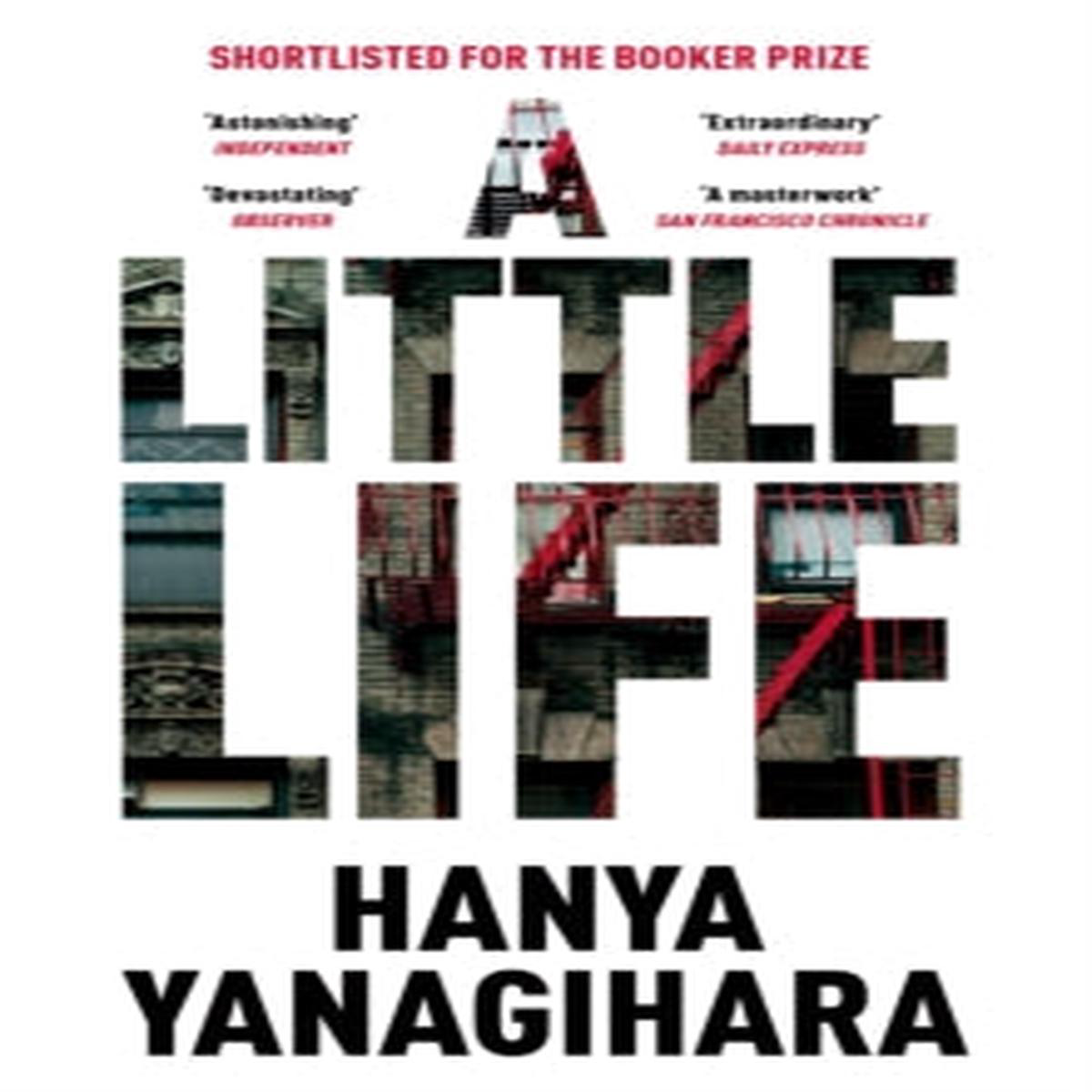 A Little Life Hanya Yanagihara
