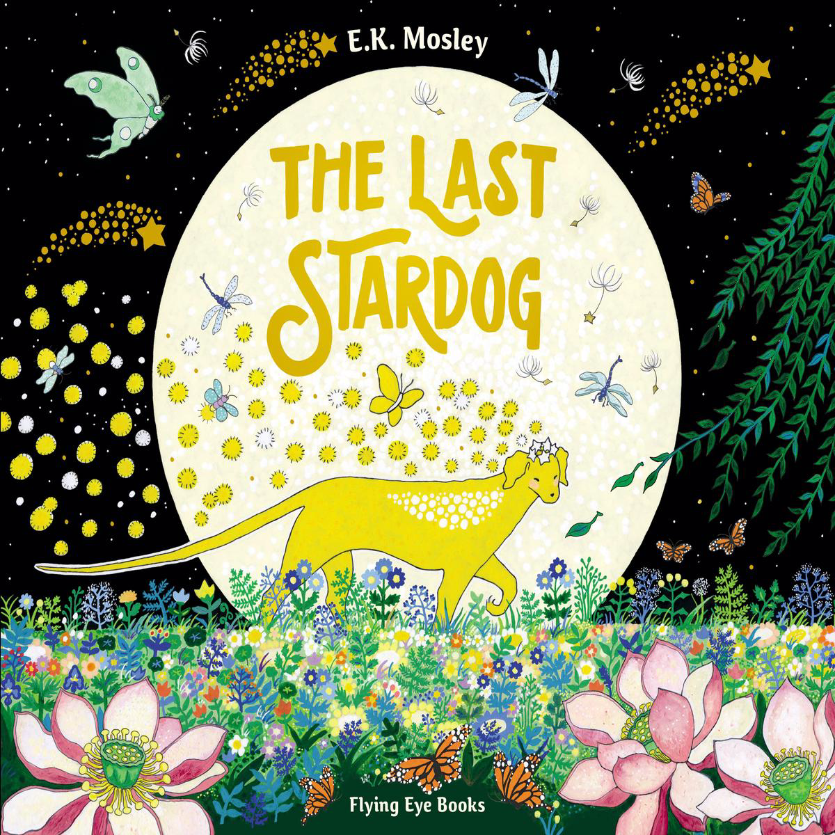 The Last Stardog (Hardback)