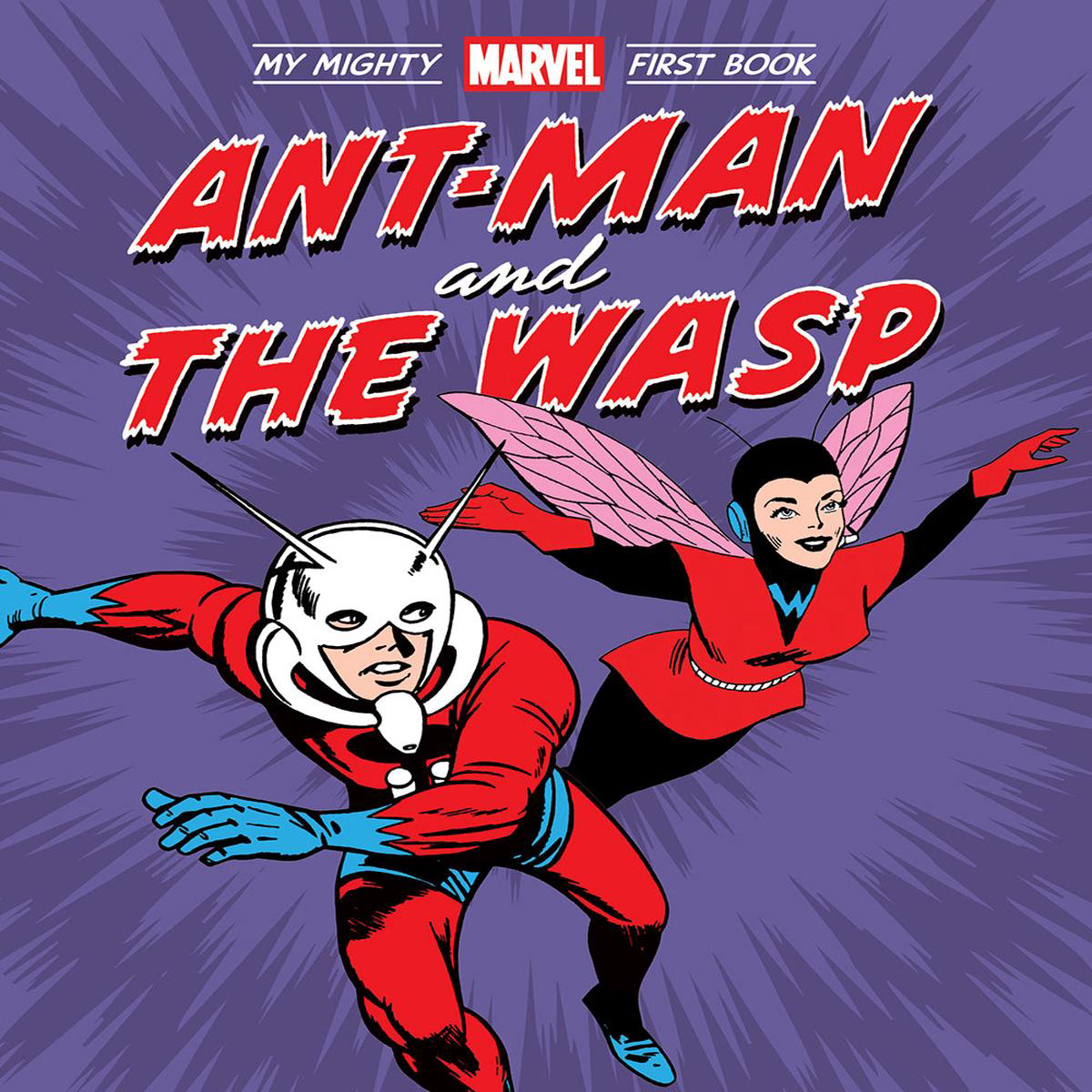 Ant-Man and the Wasp My Mighty Marvel First Book (Board Book)