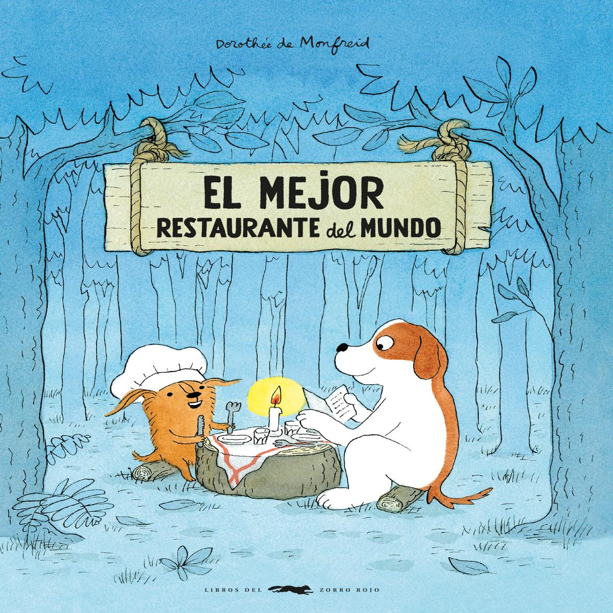 EL MEJOR RESTAURANTE DEL MUNDO 8211 Dorothe de Monfreid