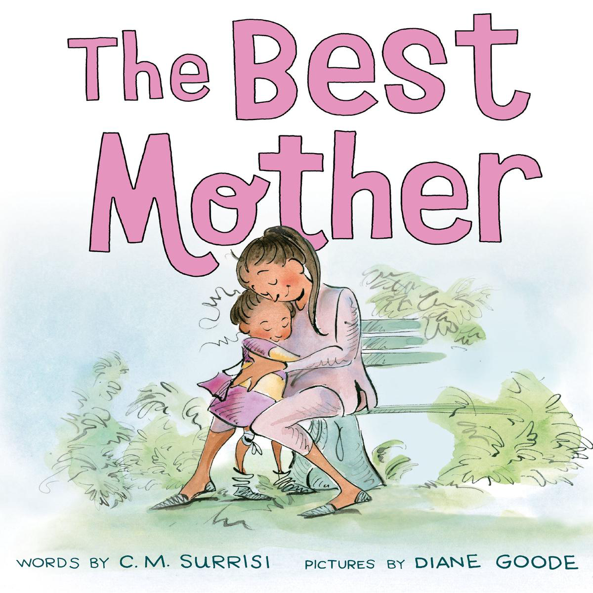The Best Mother 8211 A Picture Book (Hardback)