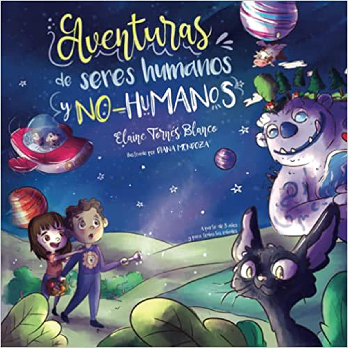 AVENTURAS DE SERES HUMANOS Y NO-HUMANOS 8211 Elaine Torns Blanco
