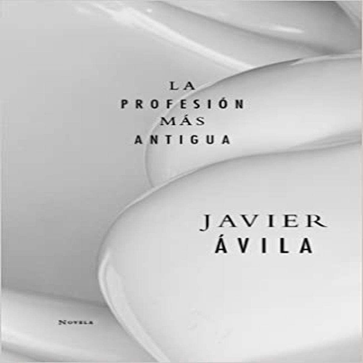LA PROFESIN MS ANTIGUA 8211 Javier vila