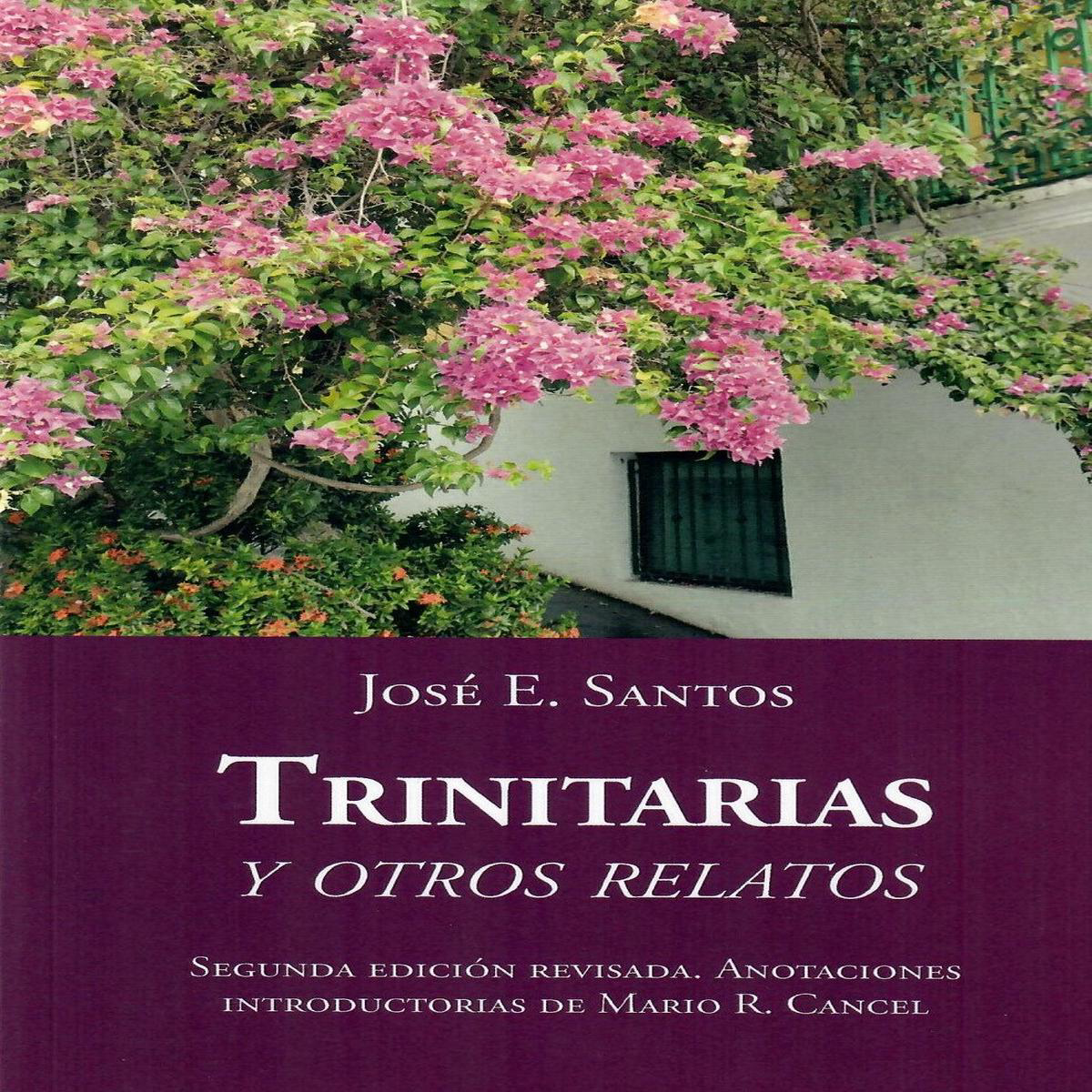 TRINITARIAS Y OTROS RELATOS 8211 Jos E Santos