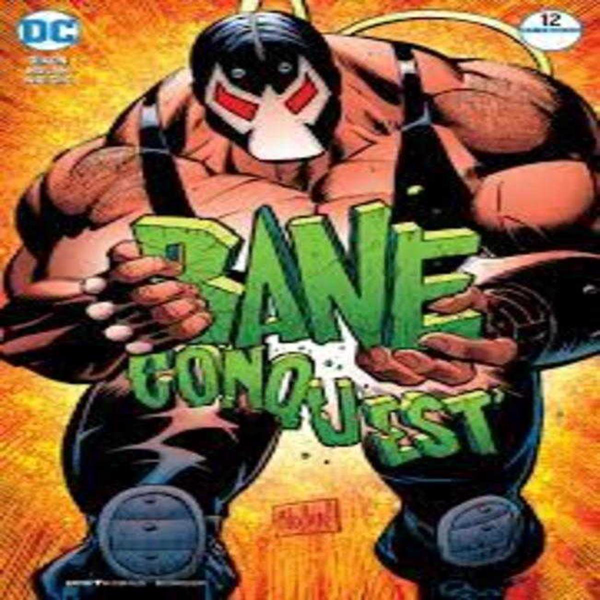 Bane Conquest 12 (Of 12) (2018) DC Comics