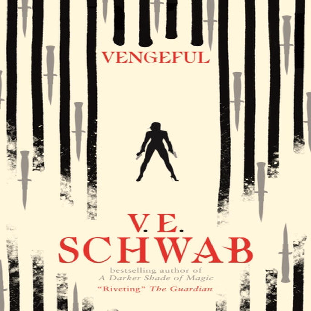 Vengeful V E Schwab
