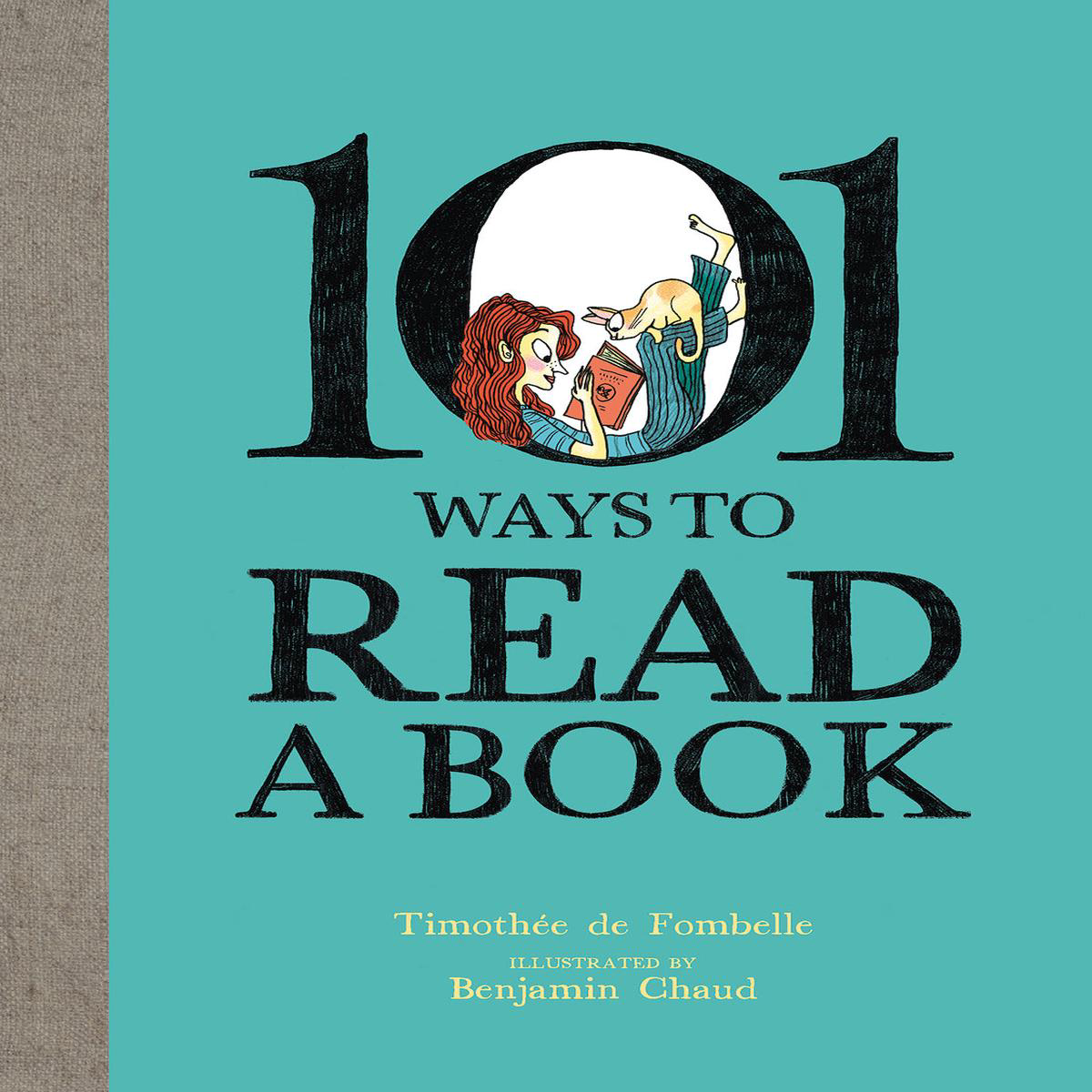 101 Ways to Read a Book (Hardback)
