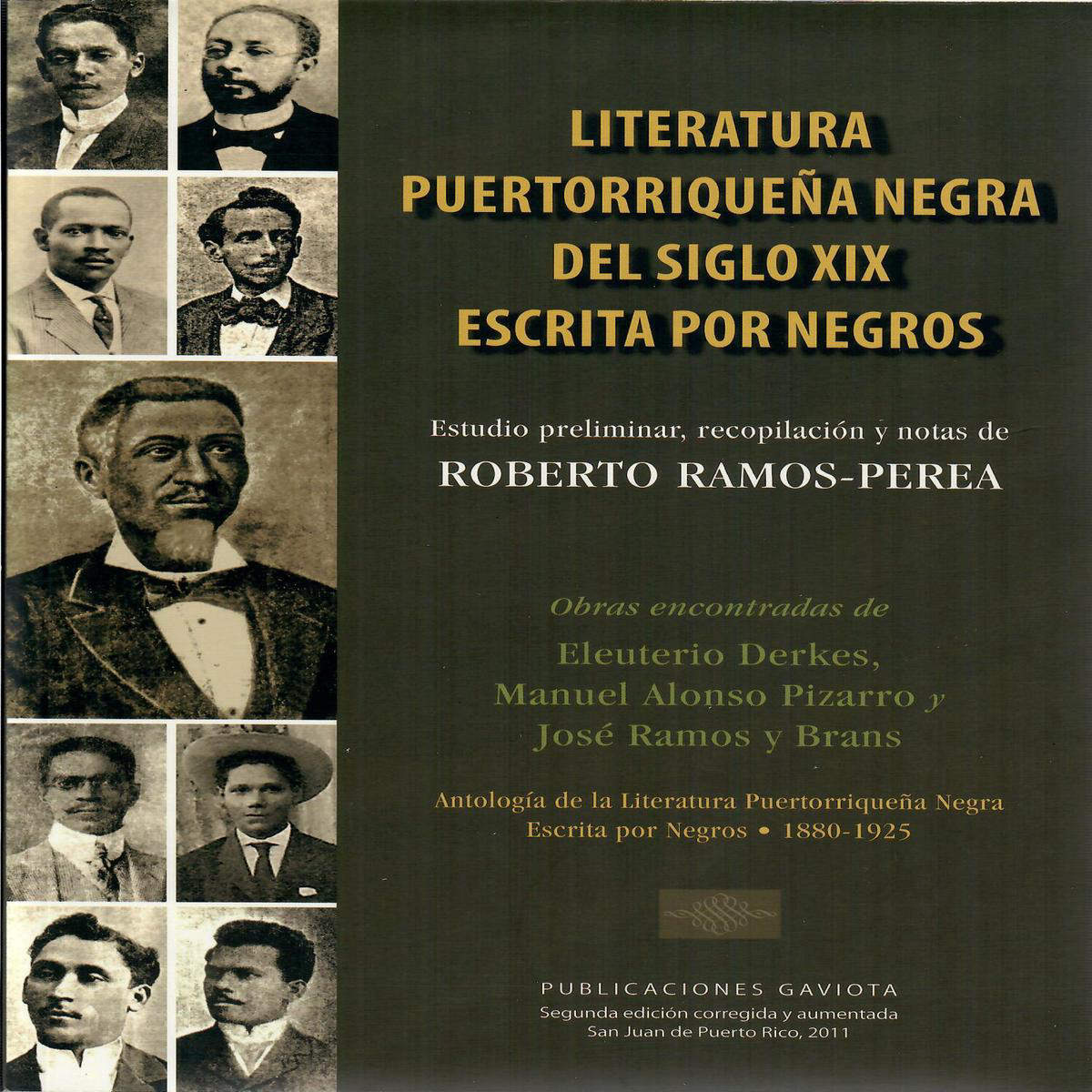 LITERATURA PUERTORRIQUEA NEGRA DEL SIGLO XIX ESCRITA POR NEGROS 8211 Roberto Ramos Perea Editor