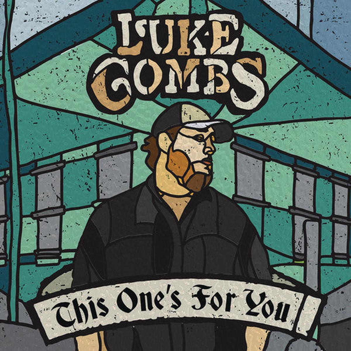 LUKE COMBS - THIS ONES FOR YOU
