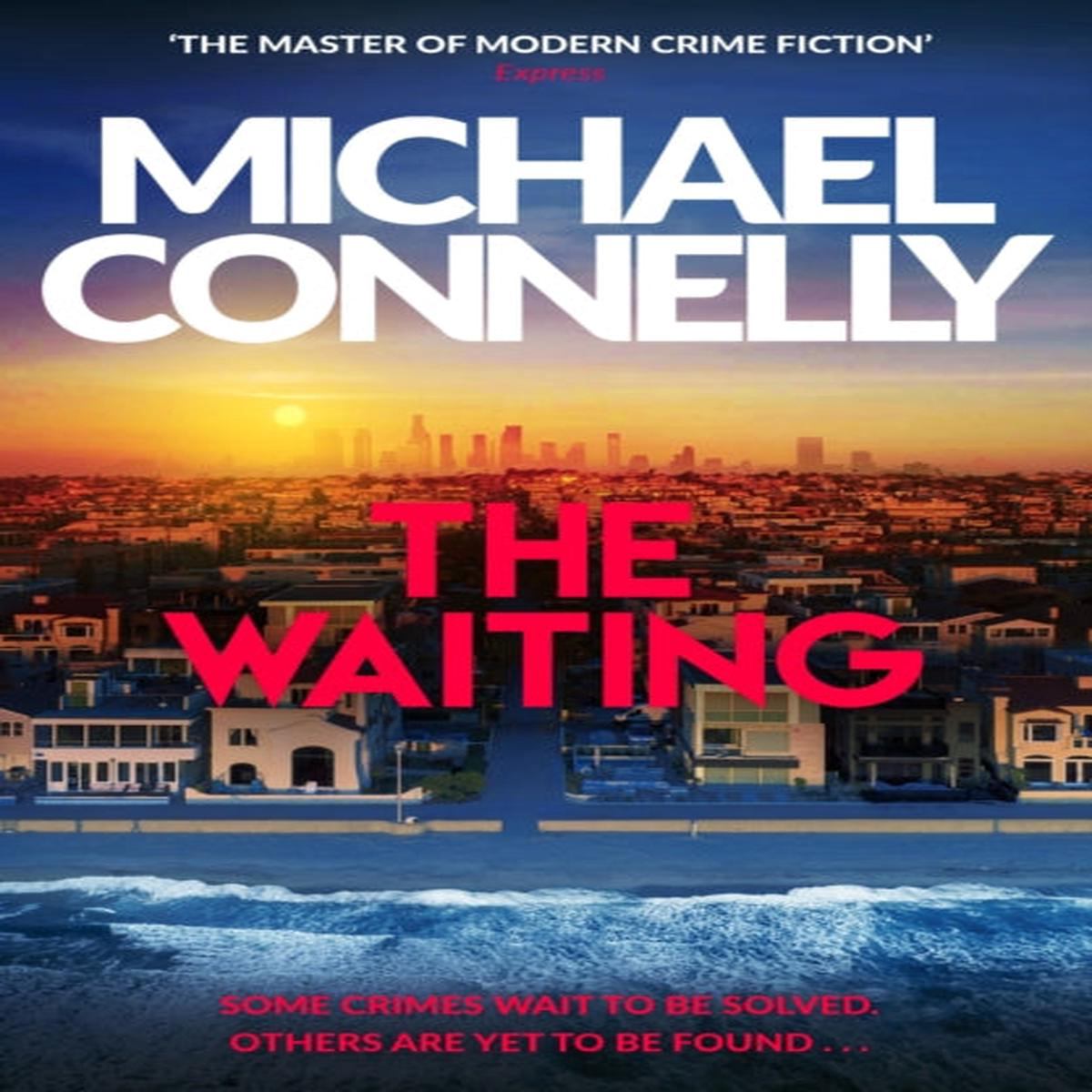 The Waiting Michael Connelly