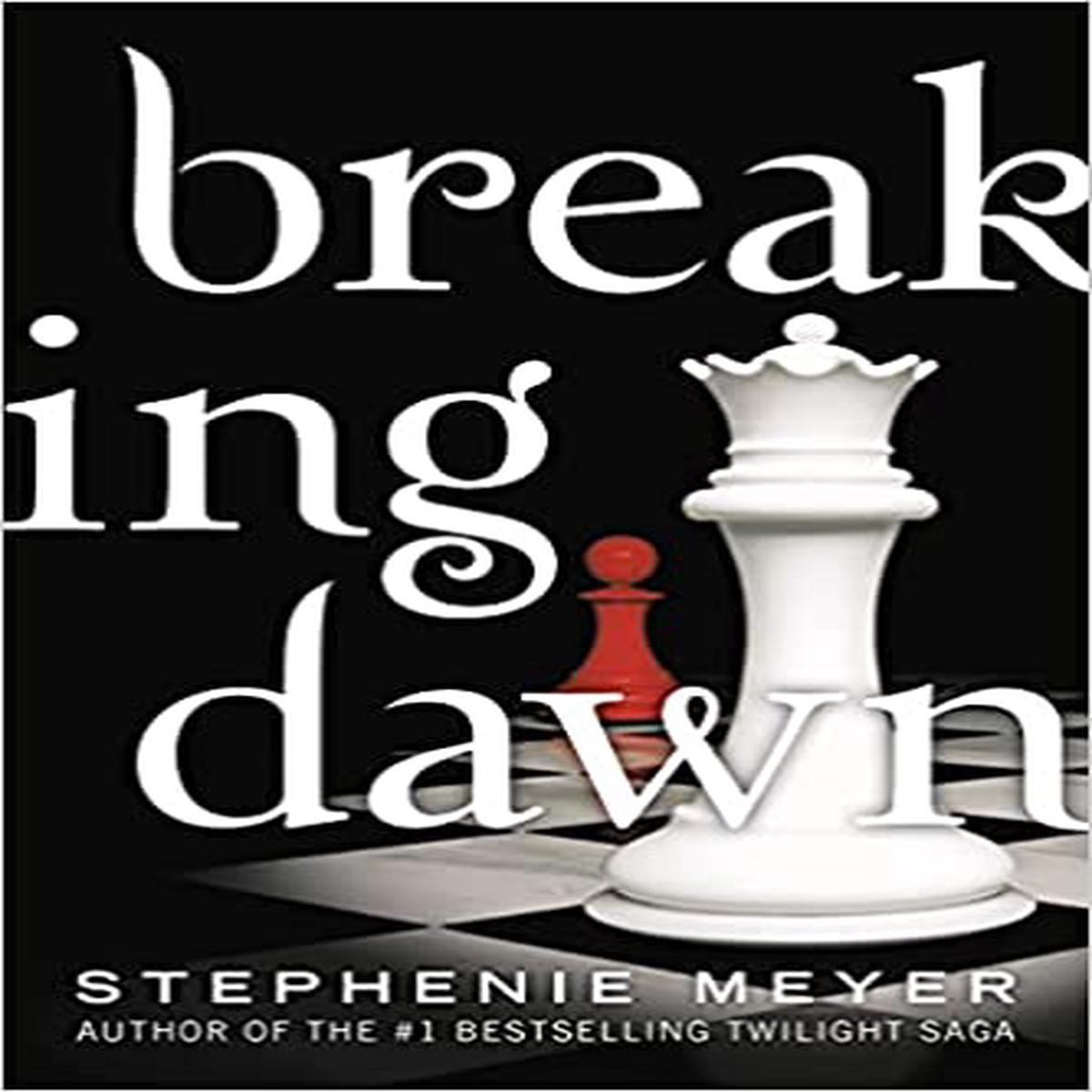 BREAKING DAWN 8211 Stephenie Meyer