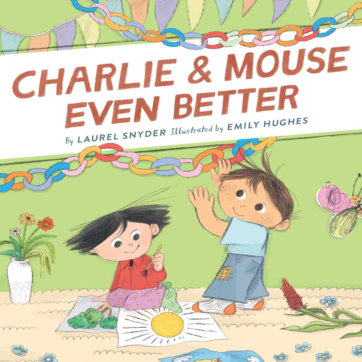 Charlie 038 Mouse Even Better 8211 Book 3 (Hardback)