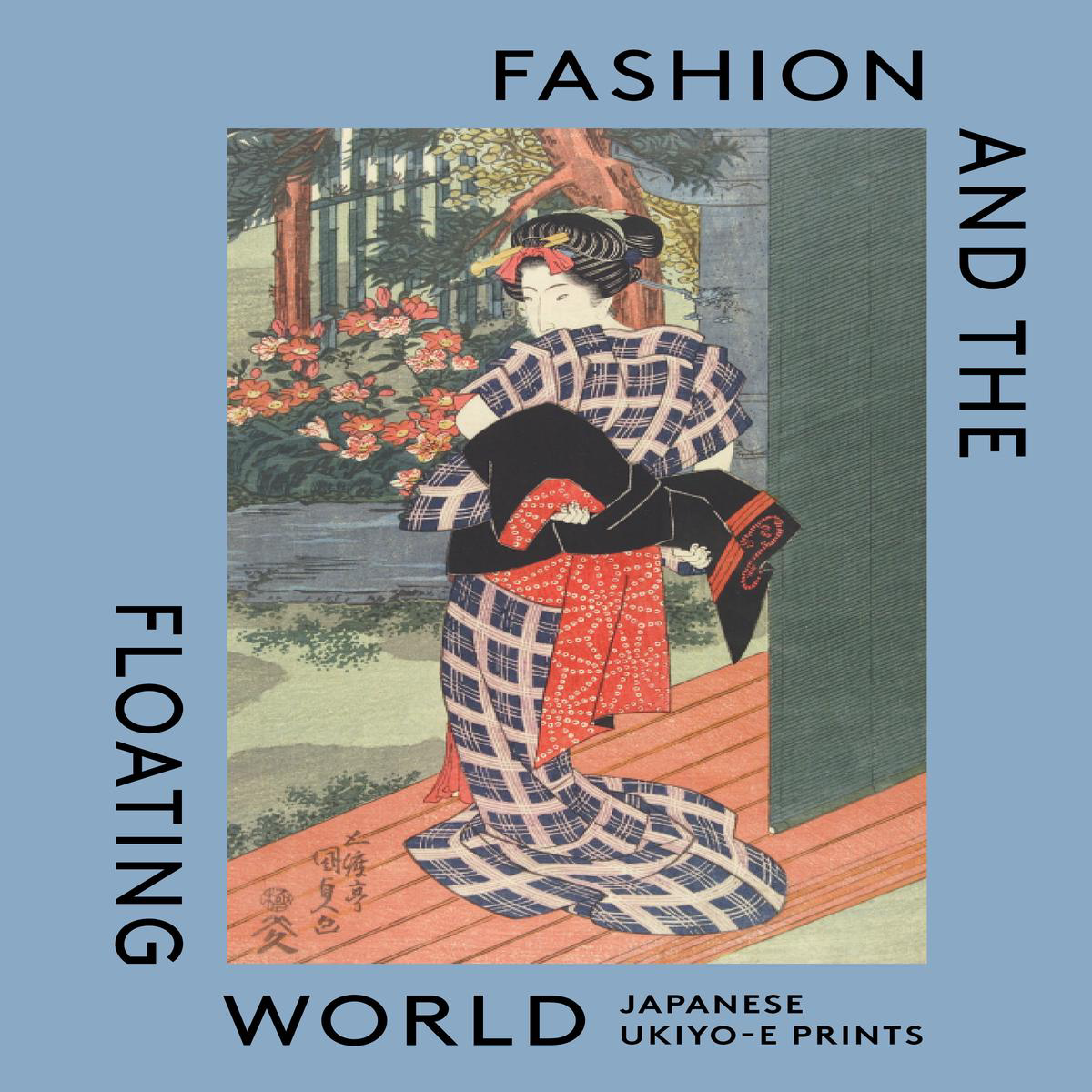 Fashion and the Floating World 8211 Japanese ukiyo-e Prints (Hardback)