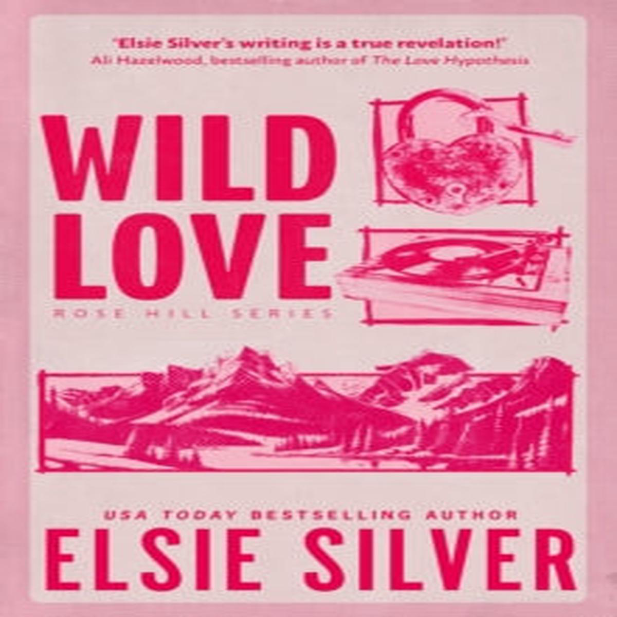 Wild Love Elsie Silver
