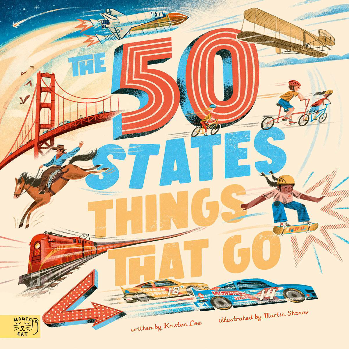 The 50 States Things That Go (Hardback)