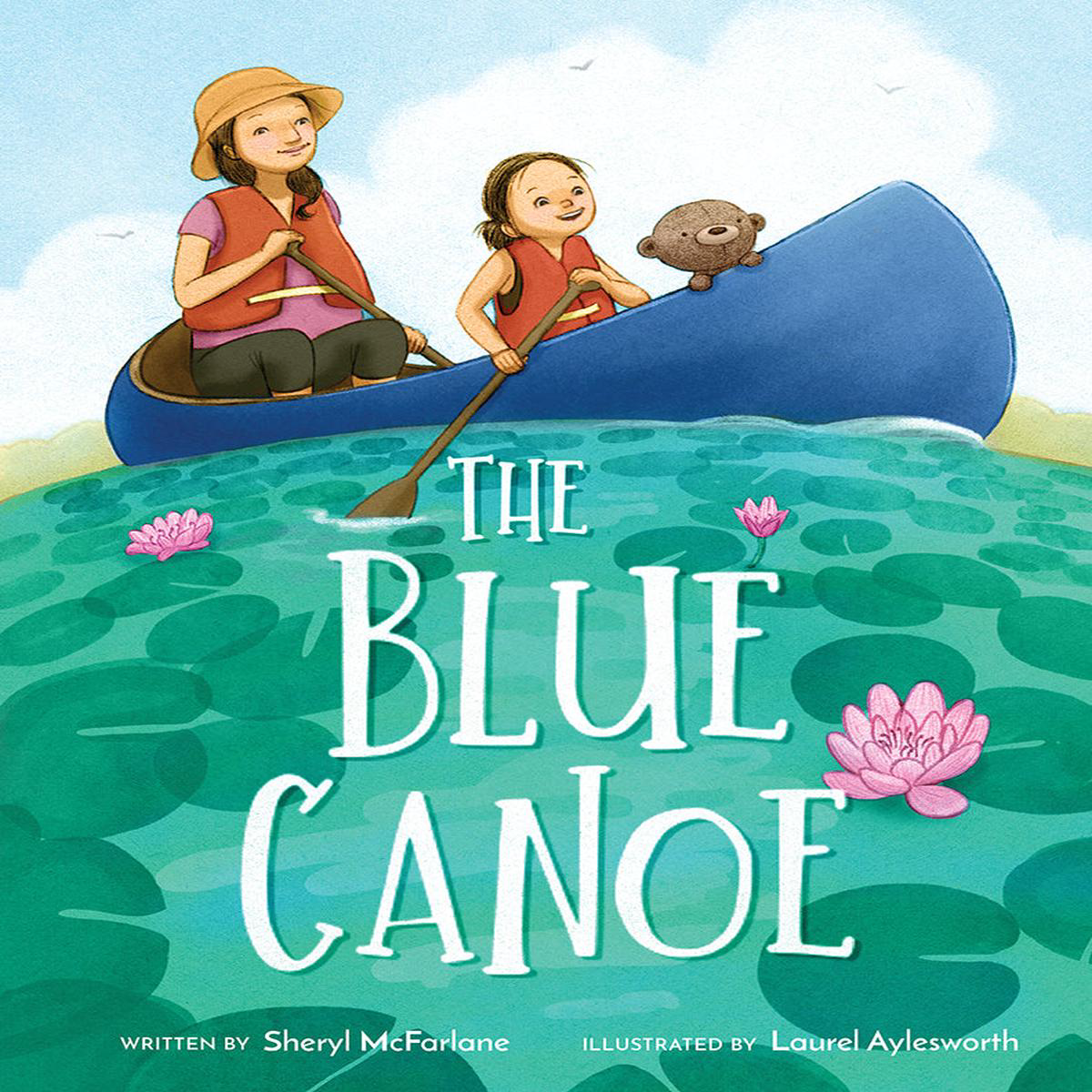 The Blue Canoe 8211 A Picture Book (Hardback)