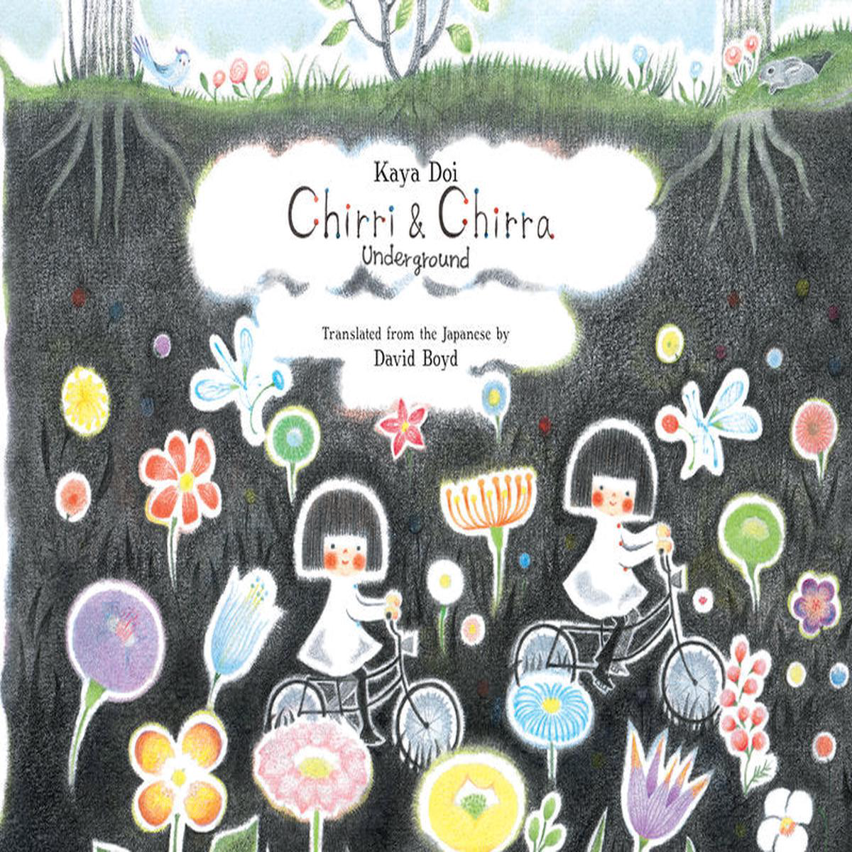 Chirri 038 Chirra Underground (Hardback)
