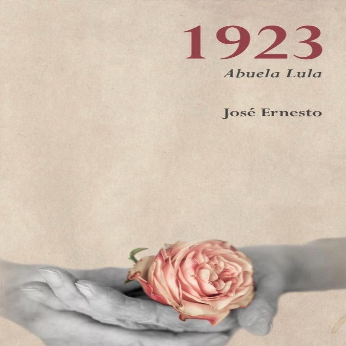 1923 ABUELA LULA 8211 Jos Ernesto