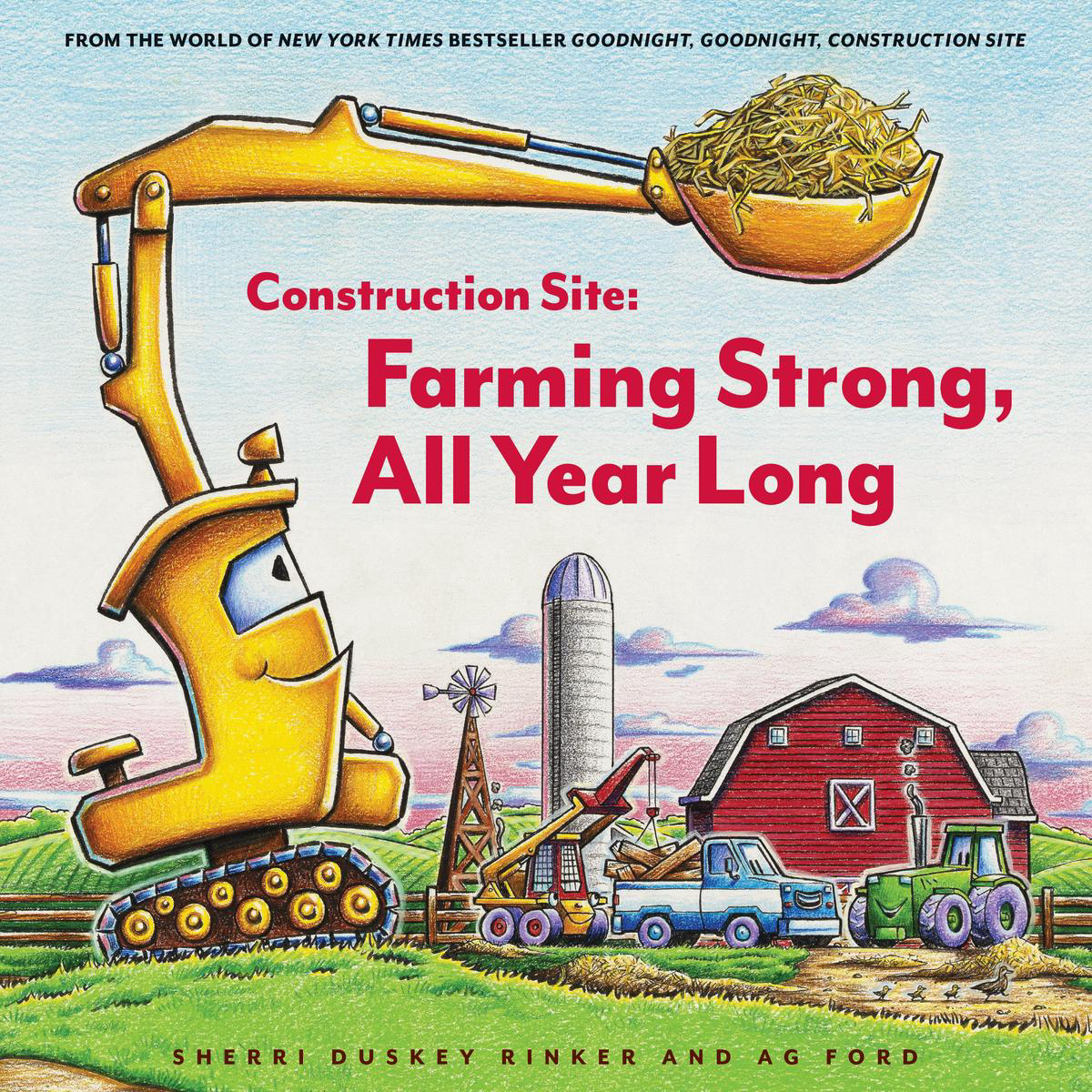 Construction Site Farming Strong All Year Long (Hardback)