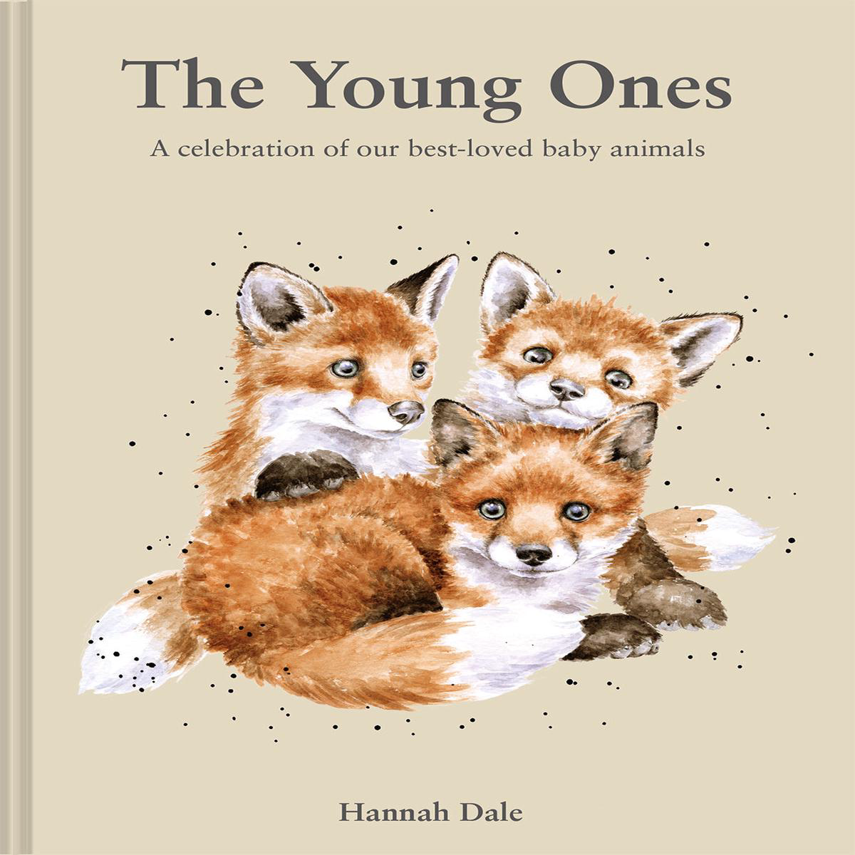 The Young Ones 8211 A celebration of our best-loved baby animals (Hardback)