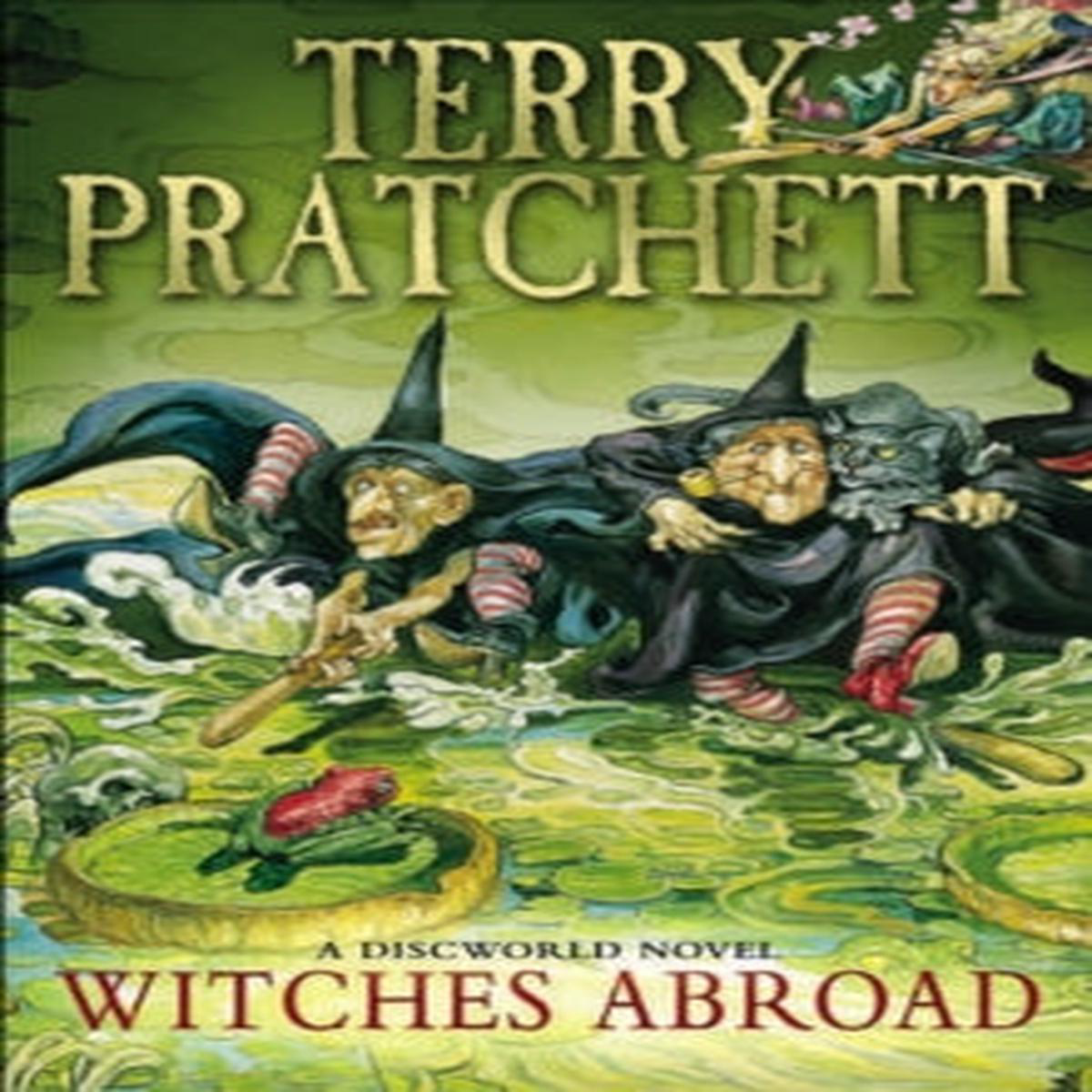 Witches Abroad (Discworld book 12) Terry Pratchett